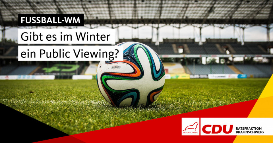 Wird es zur Fußball-WM in diesem Winter ein Public Viewing geben?