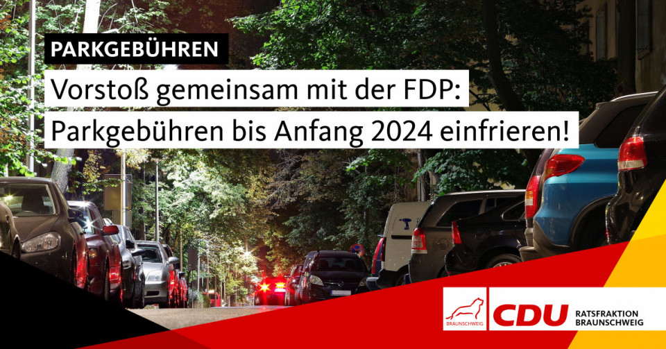 Gemeinsam mit der FDP fordern wir, die Parkgebühren bis Anfang 2024 einzufrieren und einen echten Dialog mit den Braunschweigerinnen und Braunschweigern zu starten